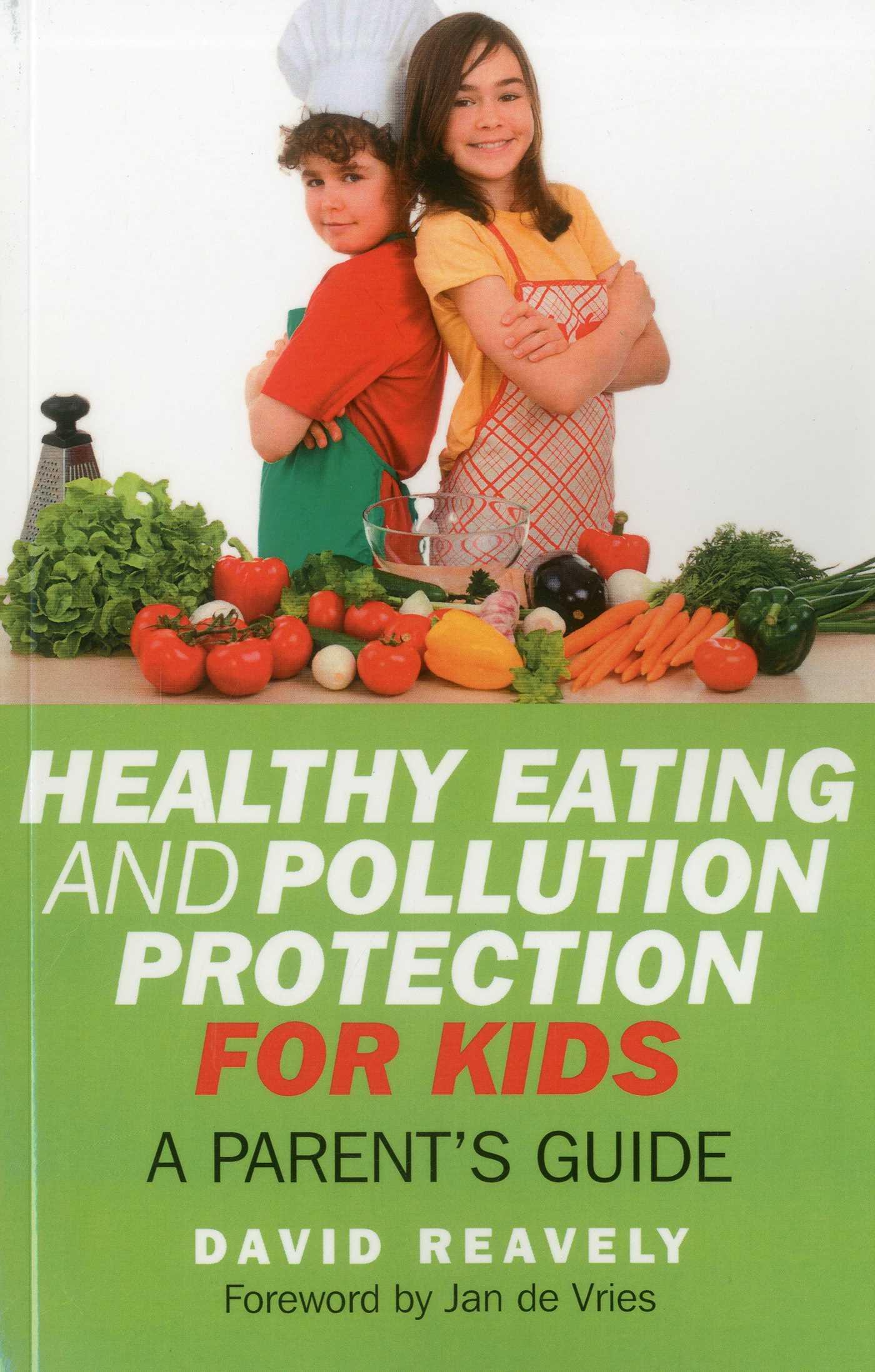Vorderes Coverbild Healthy Eating and Pollution Protection for Kids