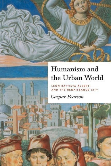 Vorderes Coverbild Humanism and the Urban World