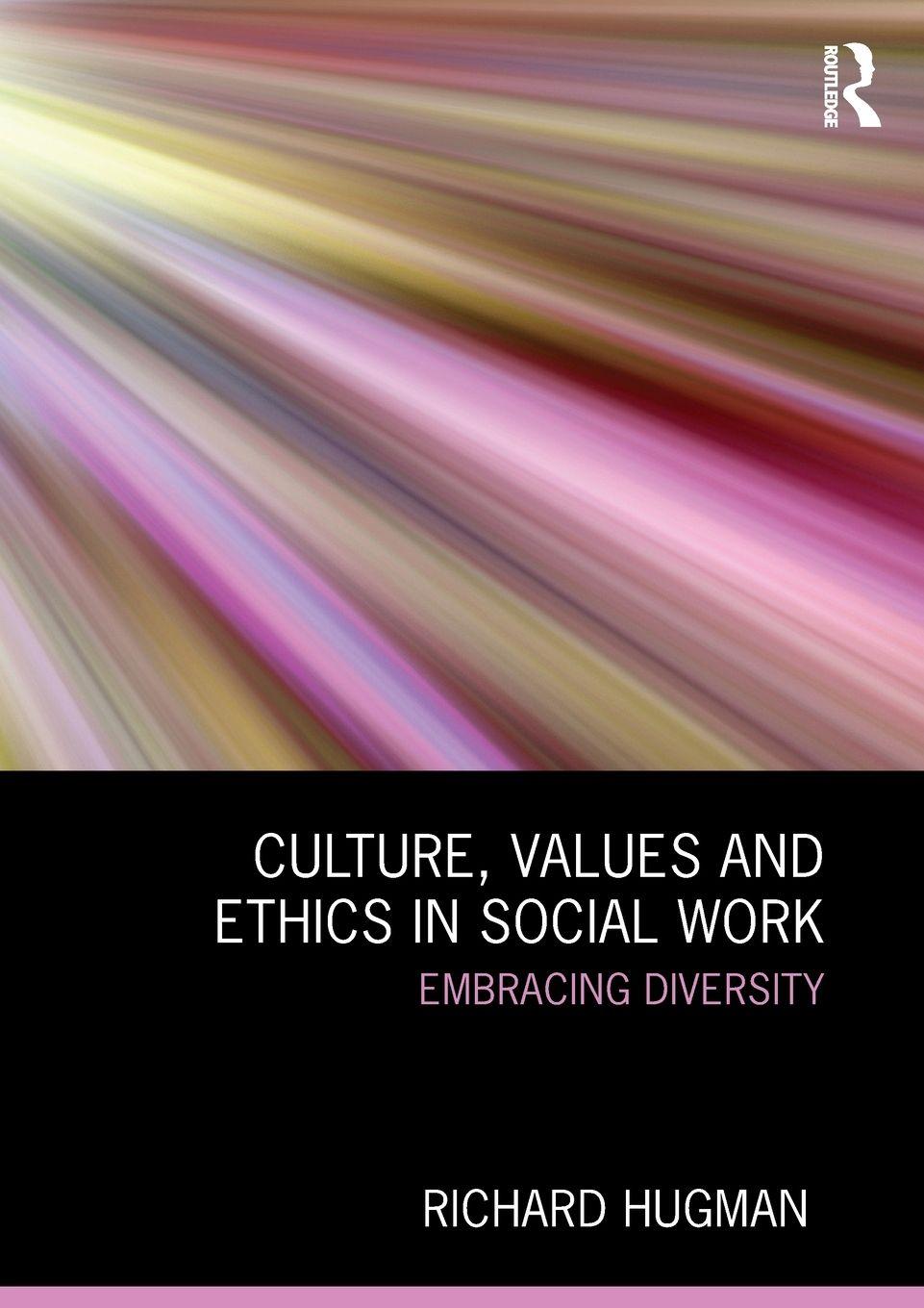 Vorderes Coverbild Culture, Values and Ethics in Social Work
