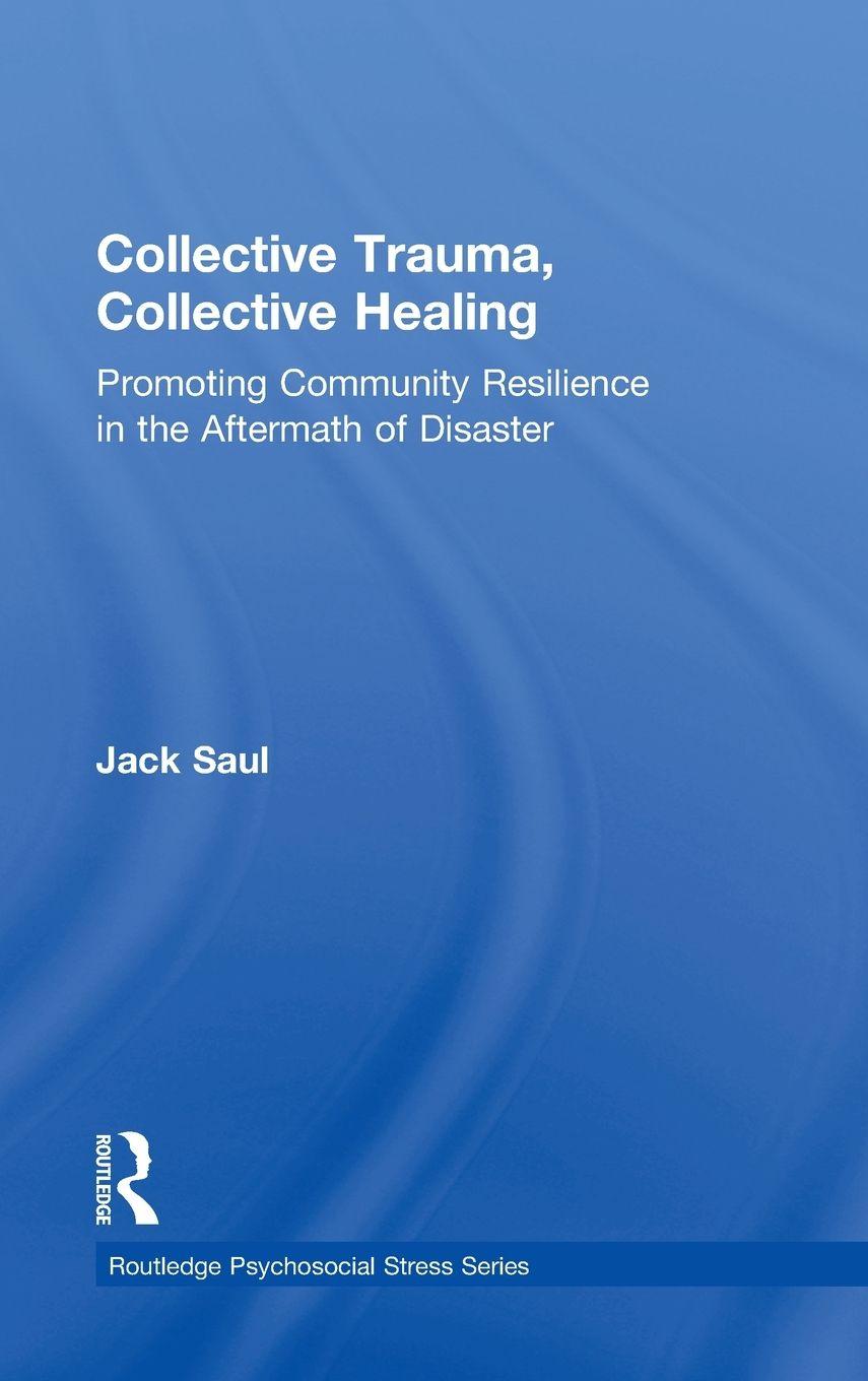Vorderes Coverbild Collective Trauma, Collective Healing