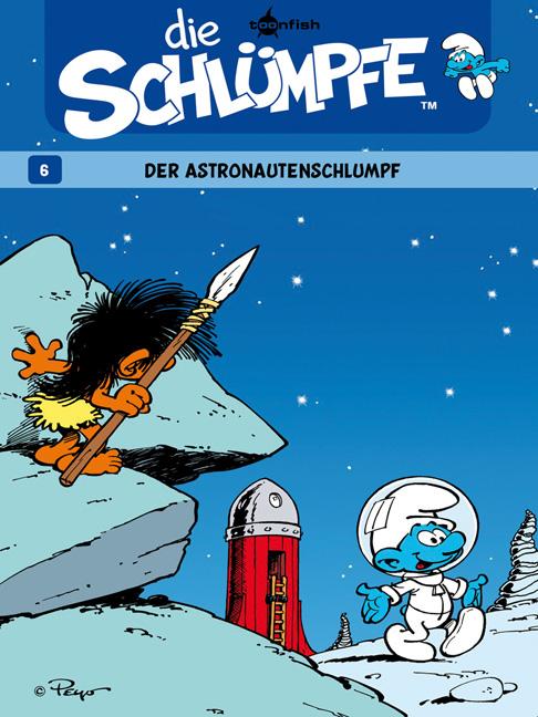 Vorderes Coverbild Die Schlümpfe 06. Der Astronautenschlumpf