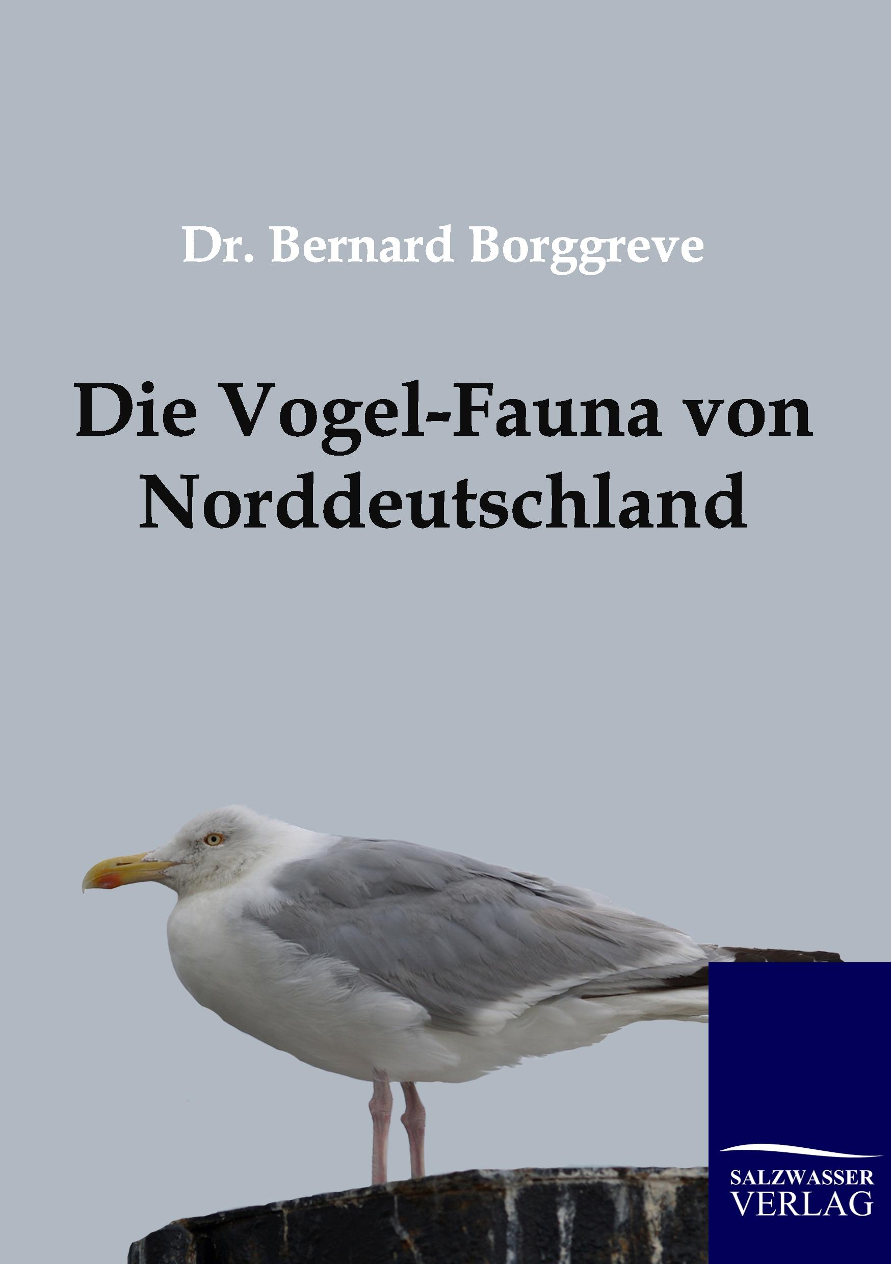 Vorderes Coverbild Die Vogel-Fauna von Norddeutschland