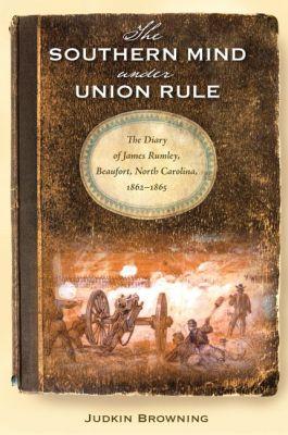 Vorderes Coverbild The Southern Mind Under Union Rule