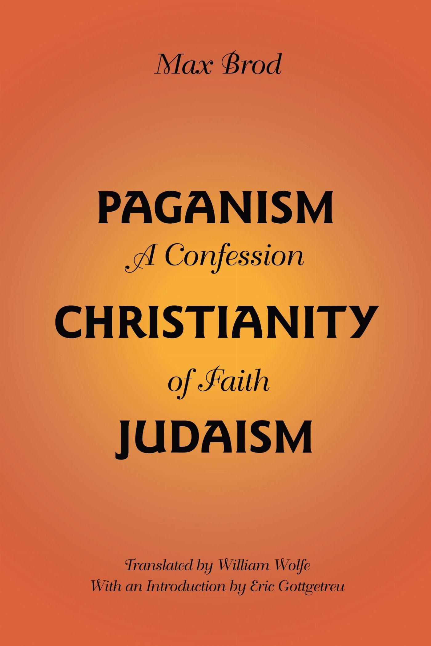 Vorderes Coverbild Paganism - Christianity - Judaism