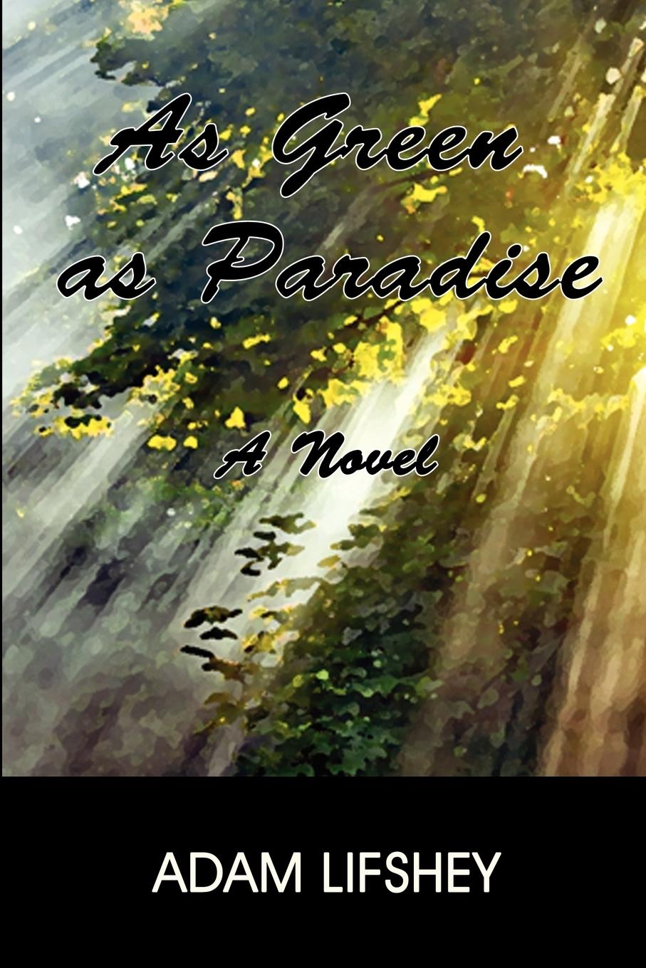 Vorderes Coverbild As Green as Paradise