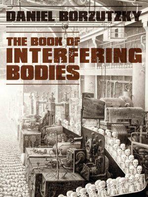 Vorderes Coverbild Book of Interfering Bodies