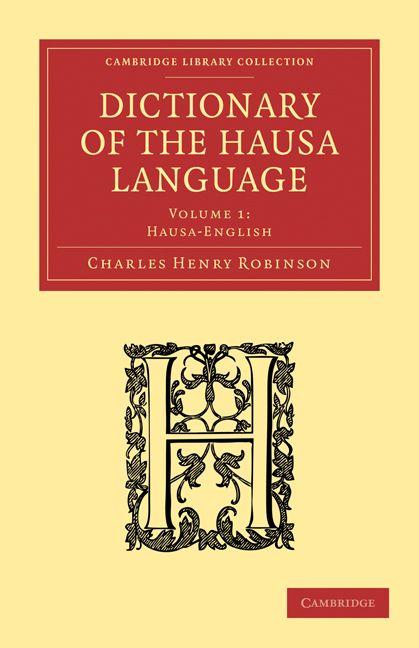 Vorderes Coverbild Dictionary of the Hausa Language - Volume 1