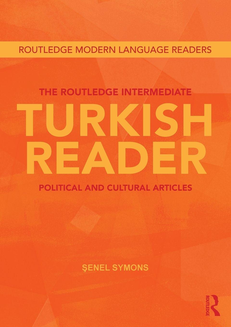 Vorderes Coverbild The Routledge Intermediate Turkish Reader