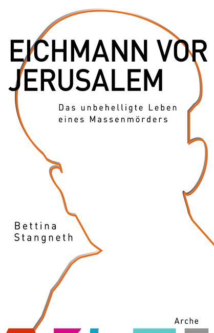 Vorderes Coverbild Eichmann vor Jerusalem