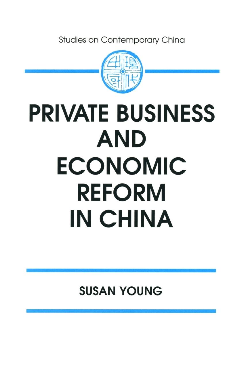 Vorderes Coverbild Private Business and Economic Reform in China