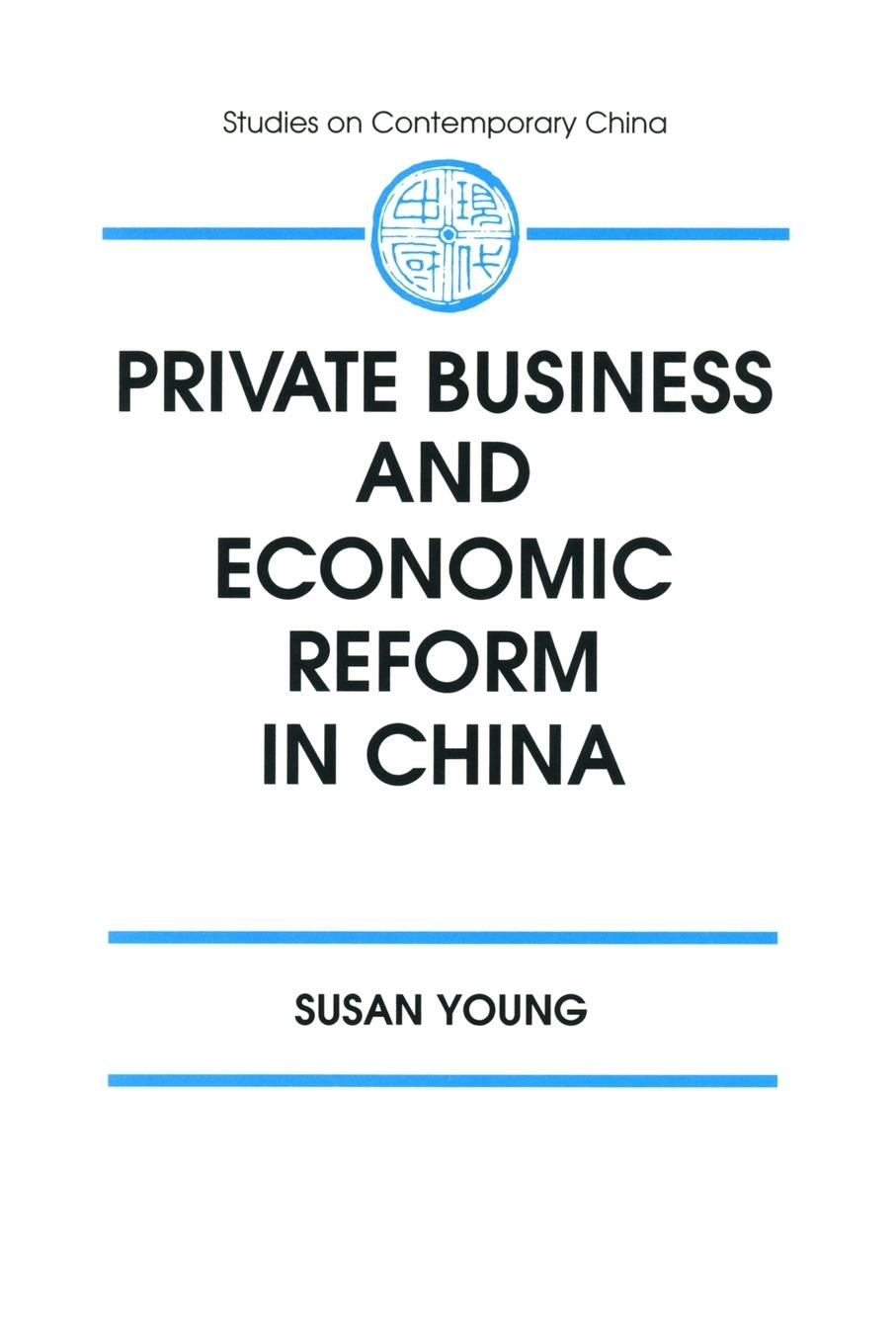 Vorderes Coverbild Private Business and Economic Reform in China