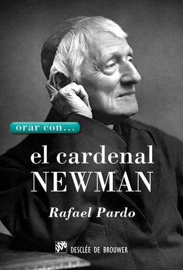 Vorderes Coverbild Orar con-- el Cardenal Newman