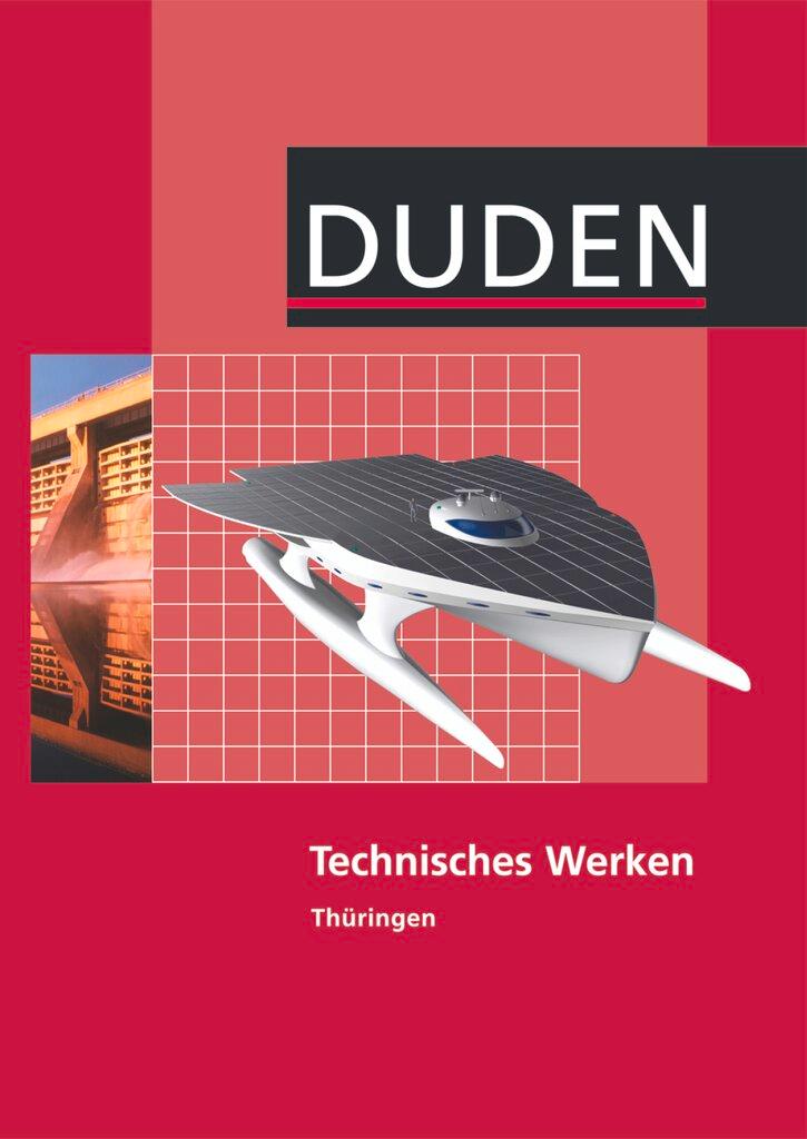 Vorderes Coverbild Technisches Werken Lehrbuch Thüringen Regelschule