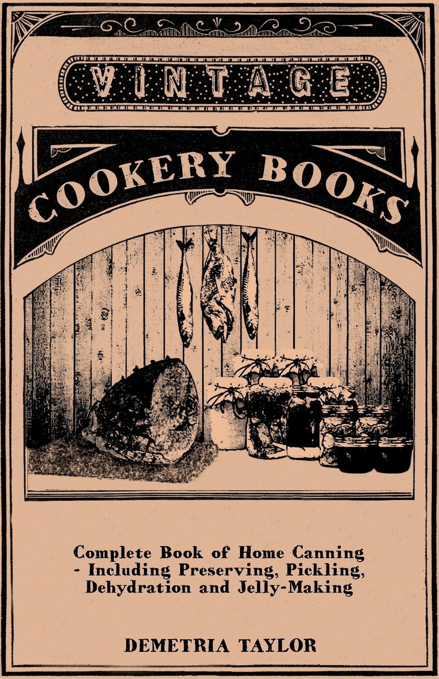 Vorderes Coverbild Complete Book of Home Canning - Including Preserving, Pickling, Dehydration and Jelly-Making