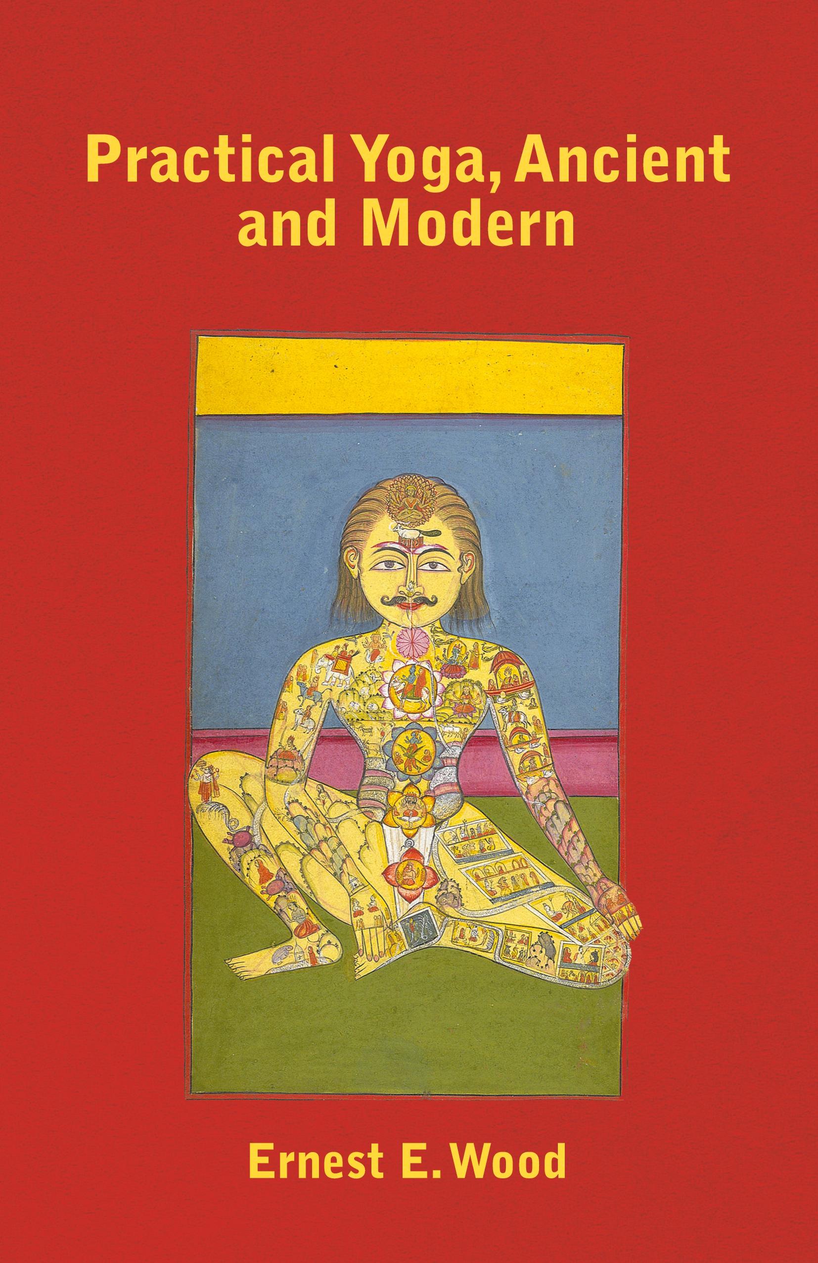 Vorderes Coverbild Practical Yoga, Ancient and Modern