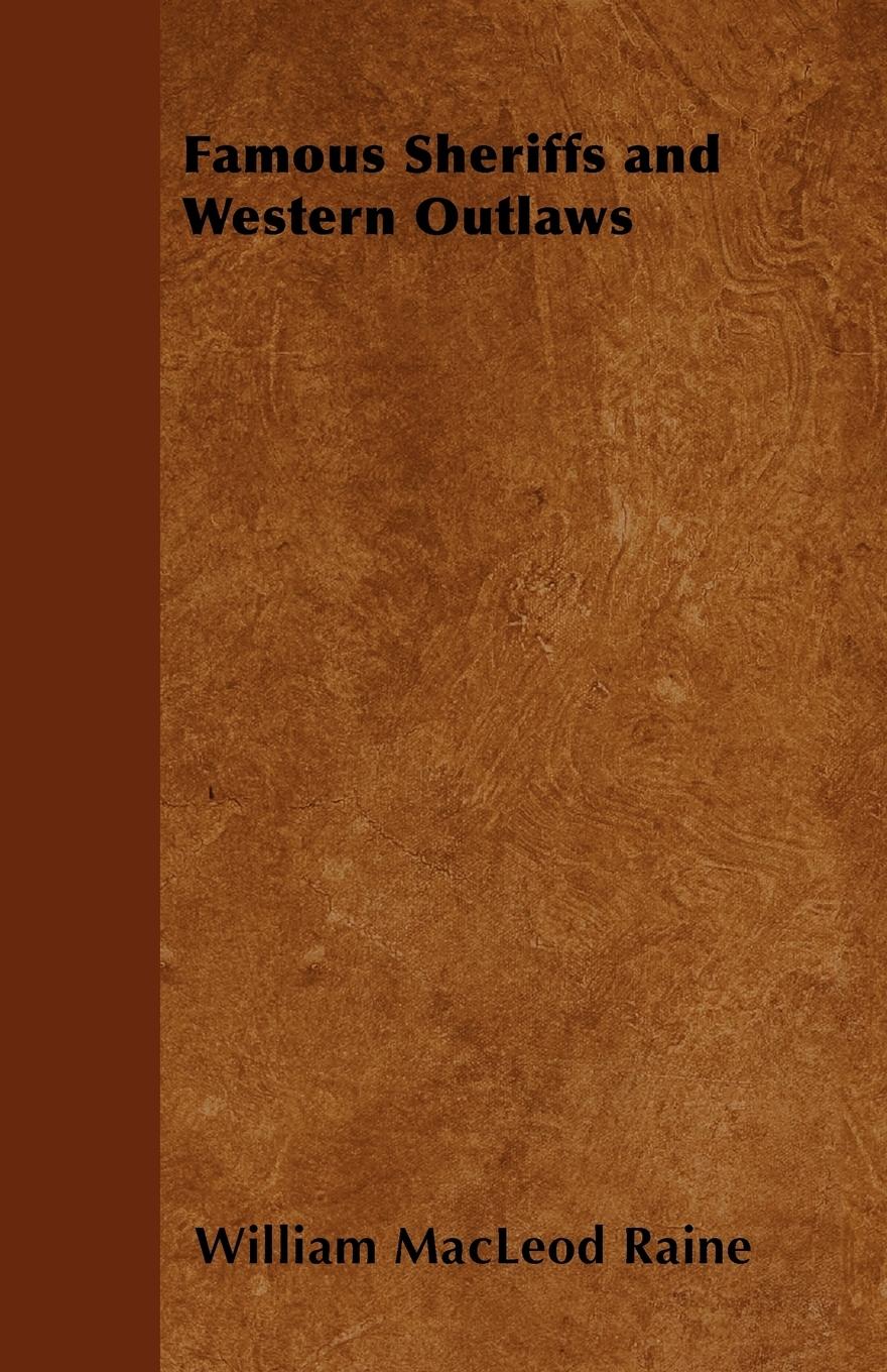 Vorderes Coverbild Famous Sheriffs and Western Outlaws