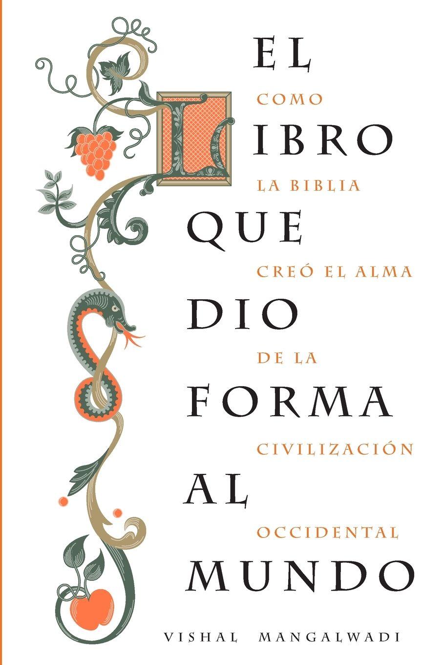 Vorderes Coverbild El Libro Que Dio Forma Al Mundo