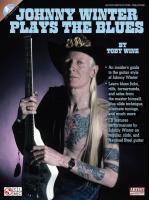 Vorderes Coverbild Johnny Winter Plays the Blues [With CD (Audio)]