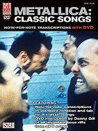 Vorderes Coverbild Metallica: Classic Songs: Note-For-Note Transcriptions [With DVD]