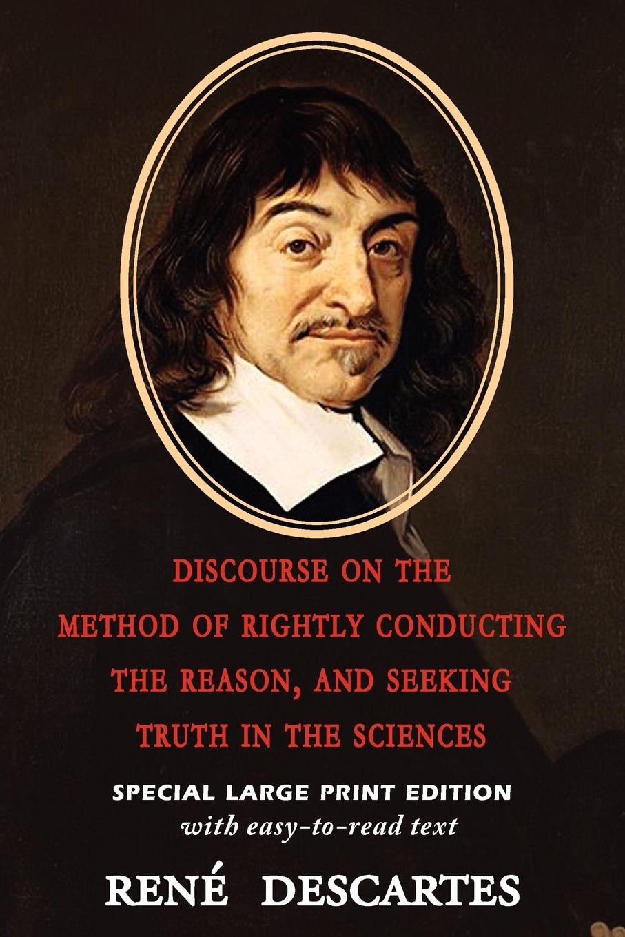 Vorderes Coverbild Discourse on the Method of Rightly Conducting the Reason, and Seeking Truth in the Sciences