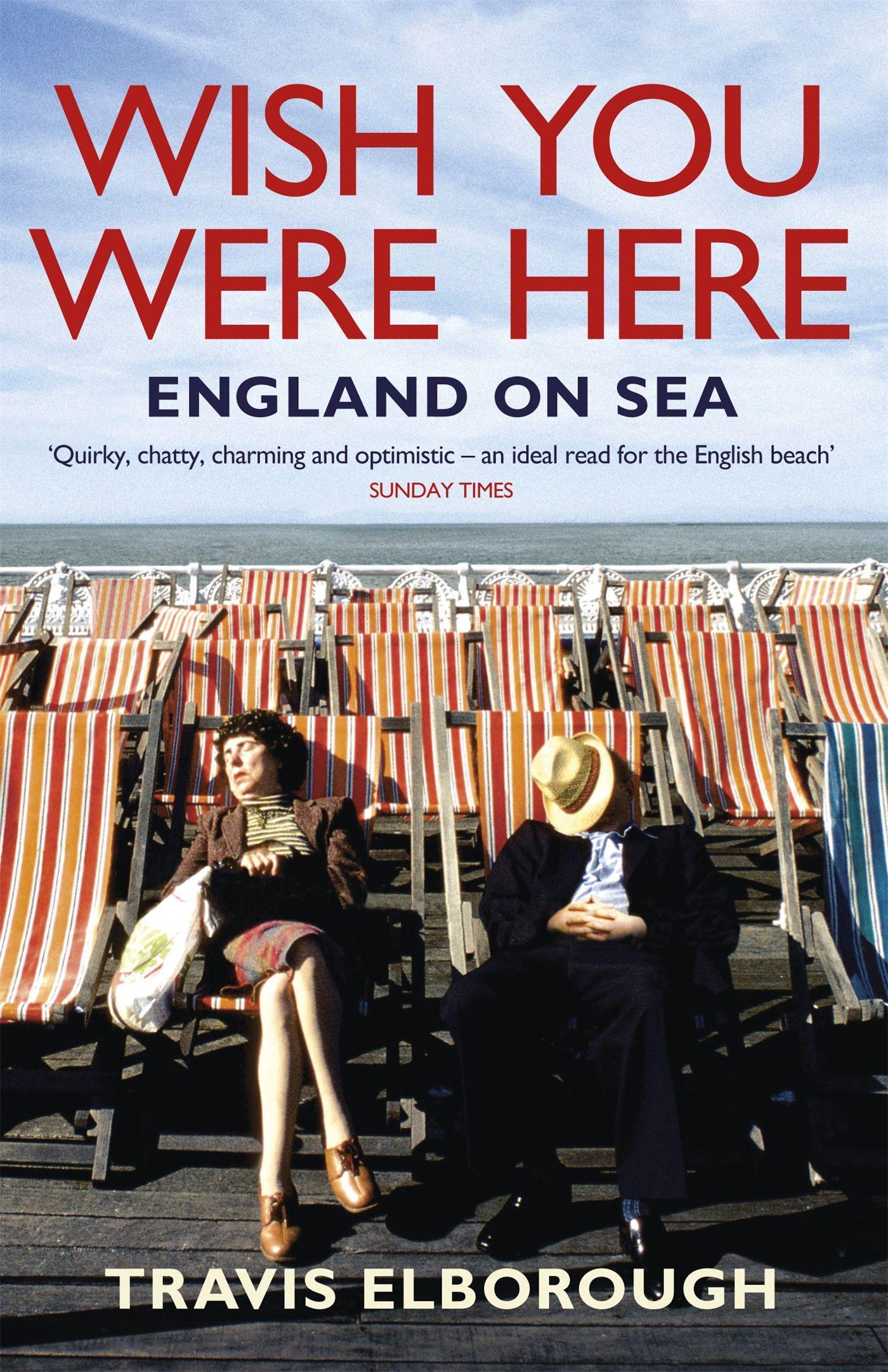 Vorderes Coverbild Wish You Were Here: England on Sea
