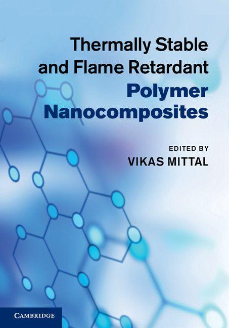 Vorderes Coverbild Thermally Stable and Flame Retardant Polymer Nanocomposites