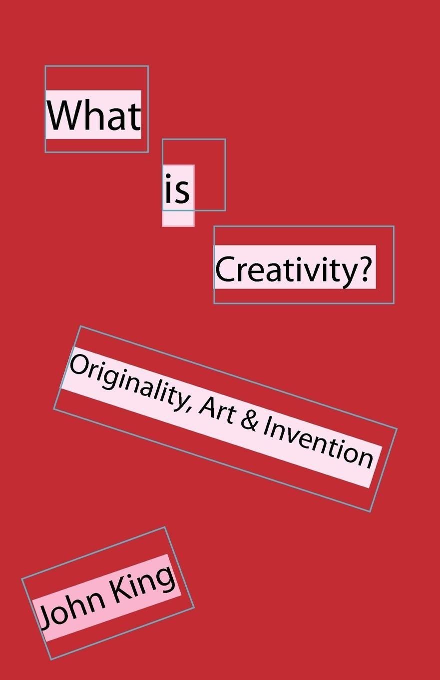Vorderes Coverbild What is Creativity?