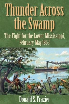 Vorderes Coverbild Thunder Across the Swamp
