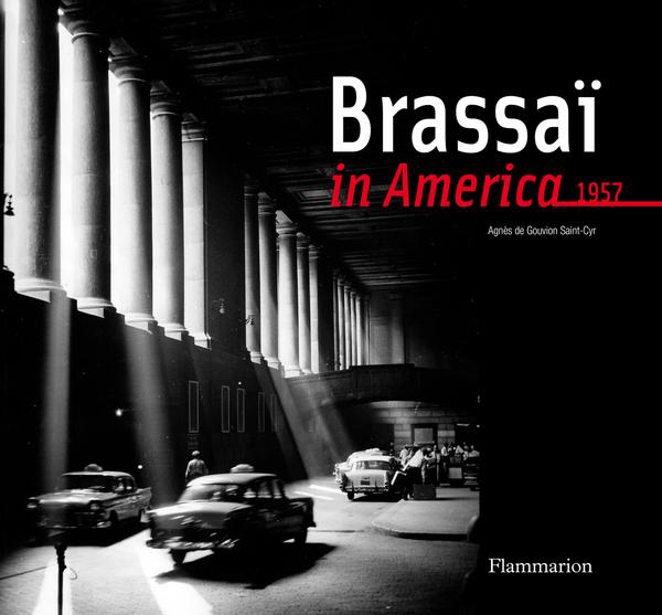 Beispielinhalt (Bild) Brassai in America, 1957