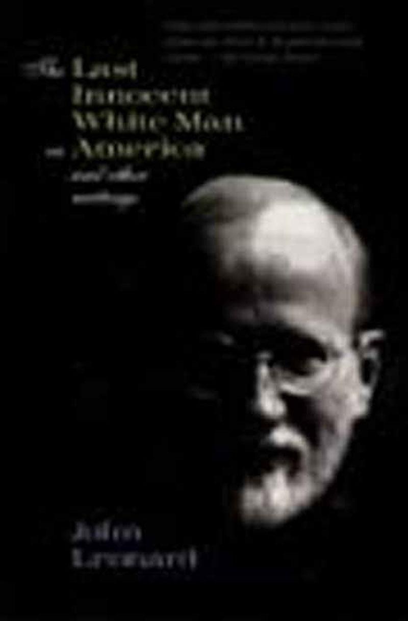 Vorderes Coverbild The Last Innocent White Man in America