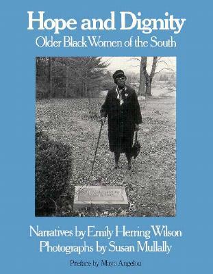 Vorderes Coverbild Hope and Dignity: Older Black Women of the South