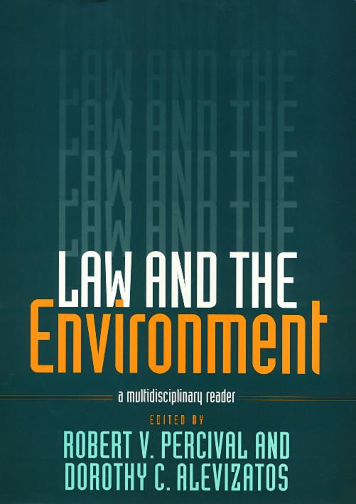Vorderes Coverbild Law and the Environment: A Multidisciplinary Reader