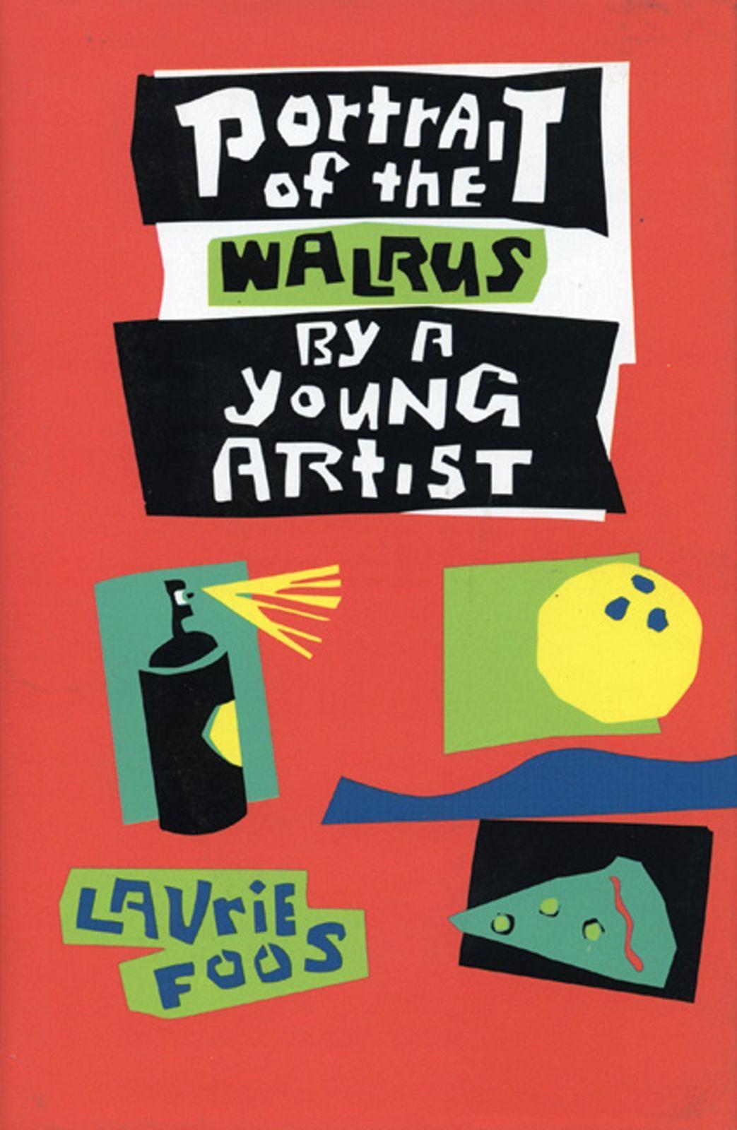 Vorderes Coverbild Portrait of the Walrus by a Young Artist