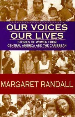 Vorderes Coverbild Our Voices, Our Lives: Stories of Women from Central America & the Caribbean