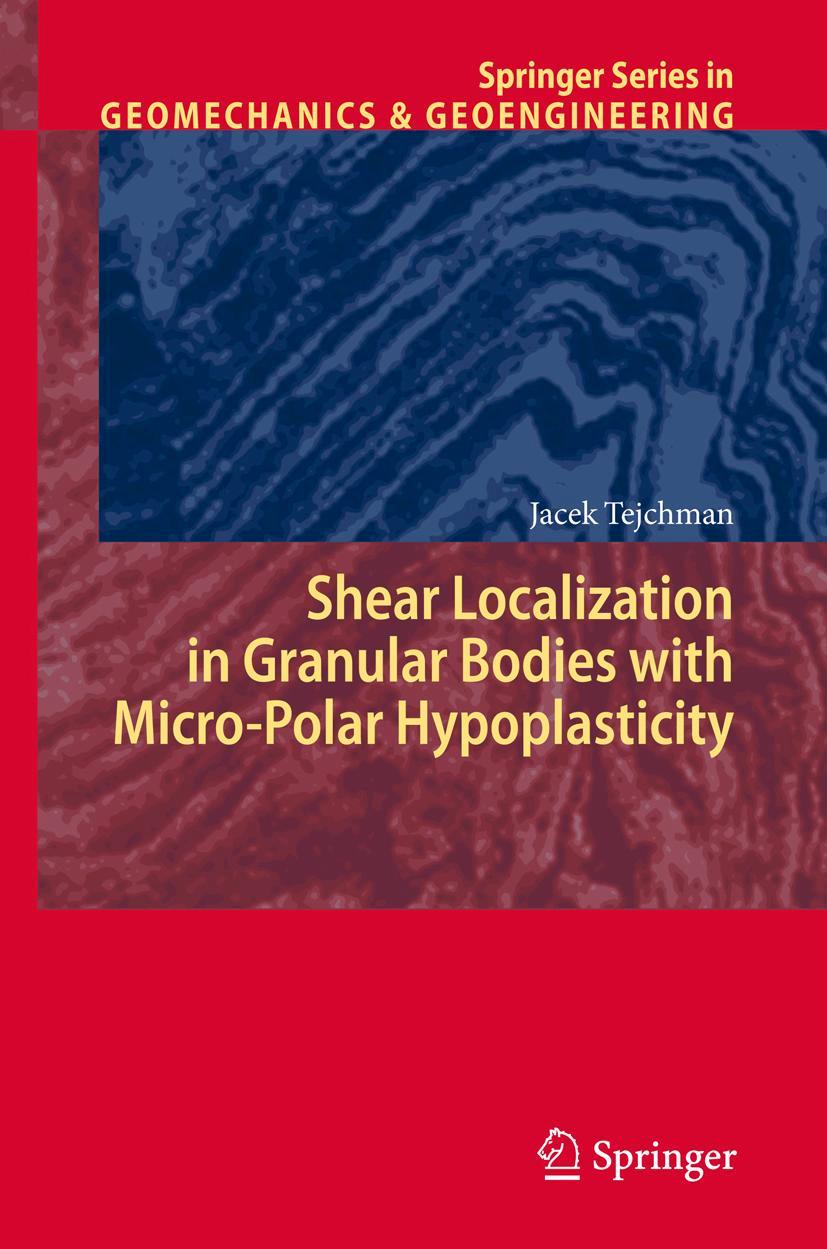 Vorderes Coverbild Shear Localization in Granular Bodies with Micro-Polar Hypoplasticity