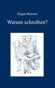 Vorderes Coverbild Warum schreiben?