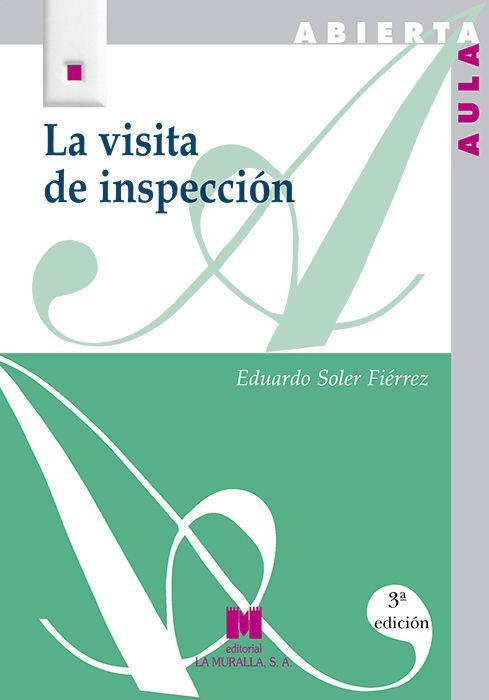 Vorderes Coverbild La visita de inspección : encuentro con la realidad educativa
