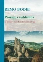 Vorderes Coverbild Paisajes sublimes : el hombre ante la naturaleza salvaje