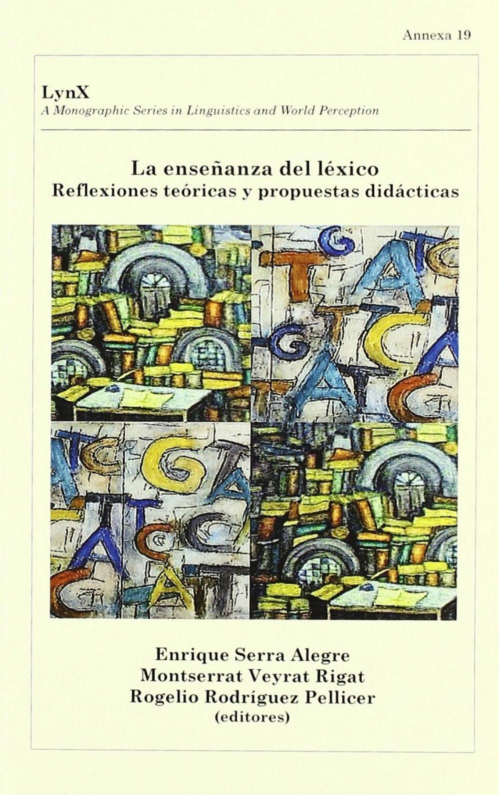 Vorderes Coverbild La enseñanza del léxico : reflexiones teóricas y propuestas didácticas