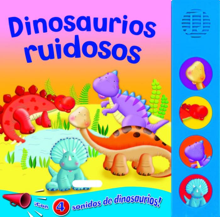 Vorderes Coverbild Dinosaurios ruidosos