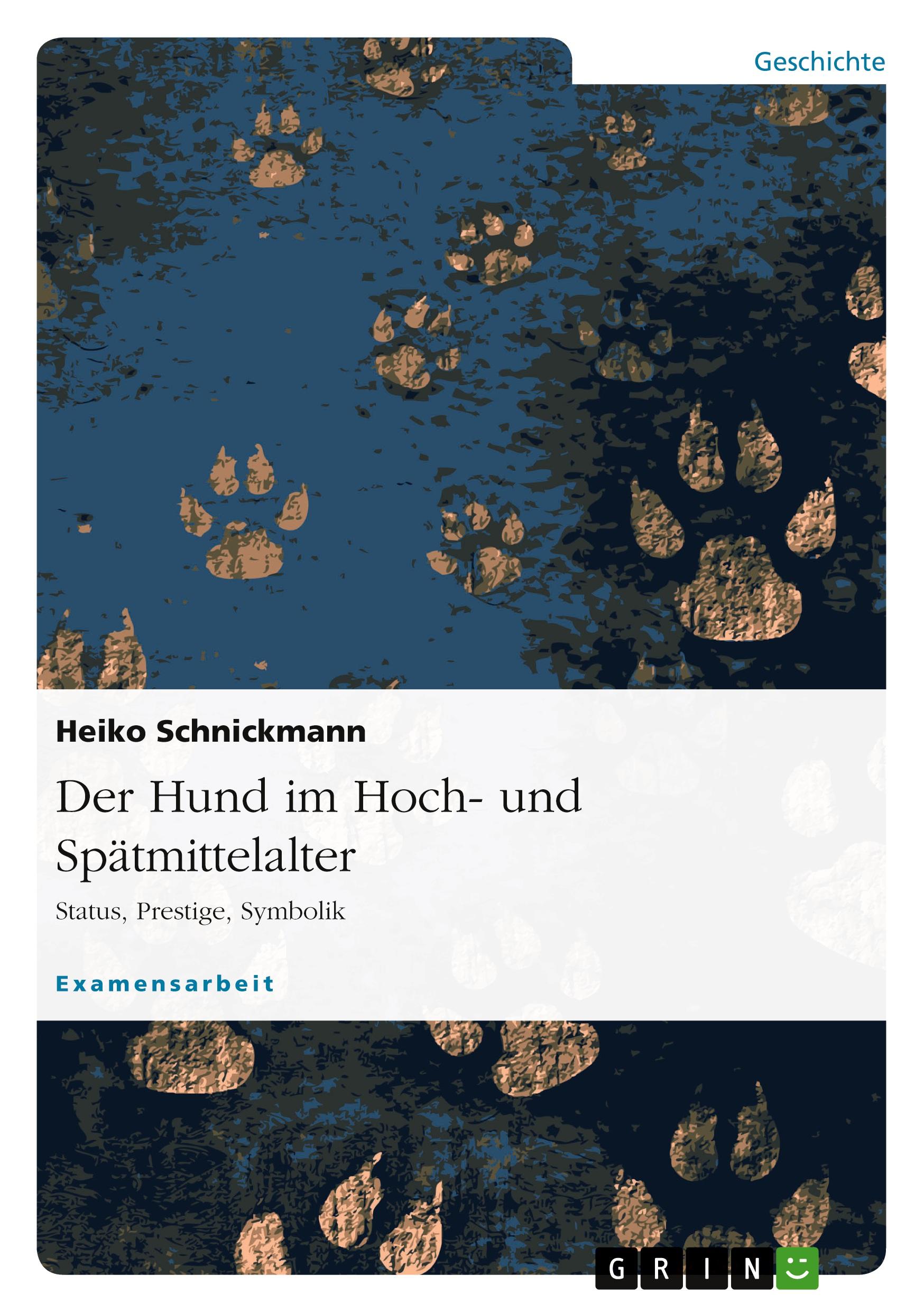 Vorderes Coverbild Der Hund im Hoch- und Spätmittelalter