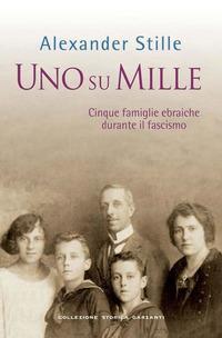 Vorderes Coverbild Uno su mille. Cinque famiglie ebraiche durante il fascismo