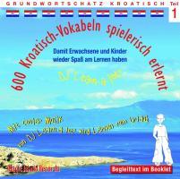 Vorderes Coverbild 600 Kroatisch-Vokabeln spielerisch erlernt -Teil 1