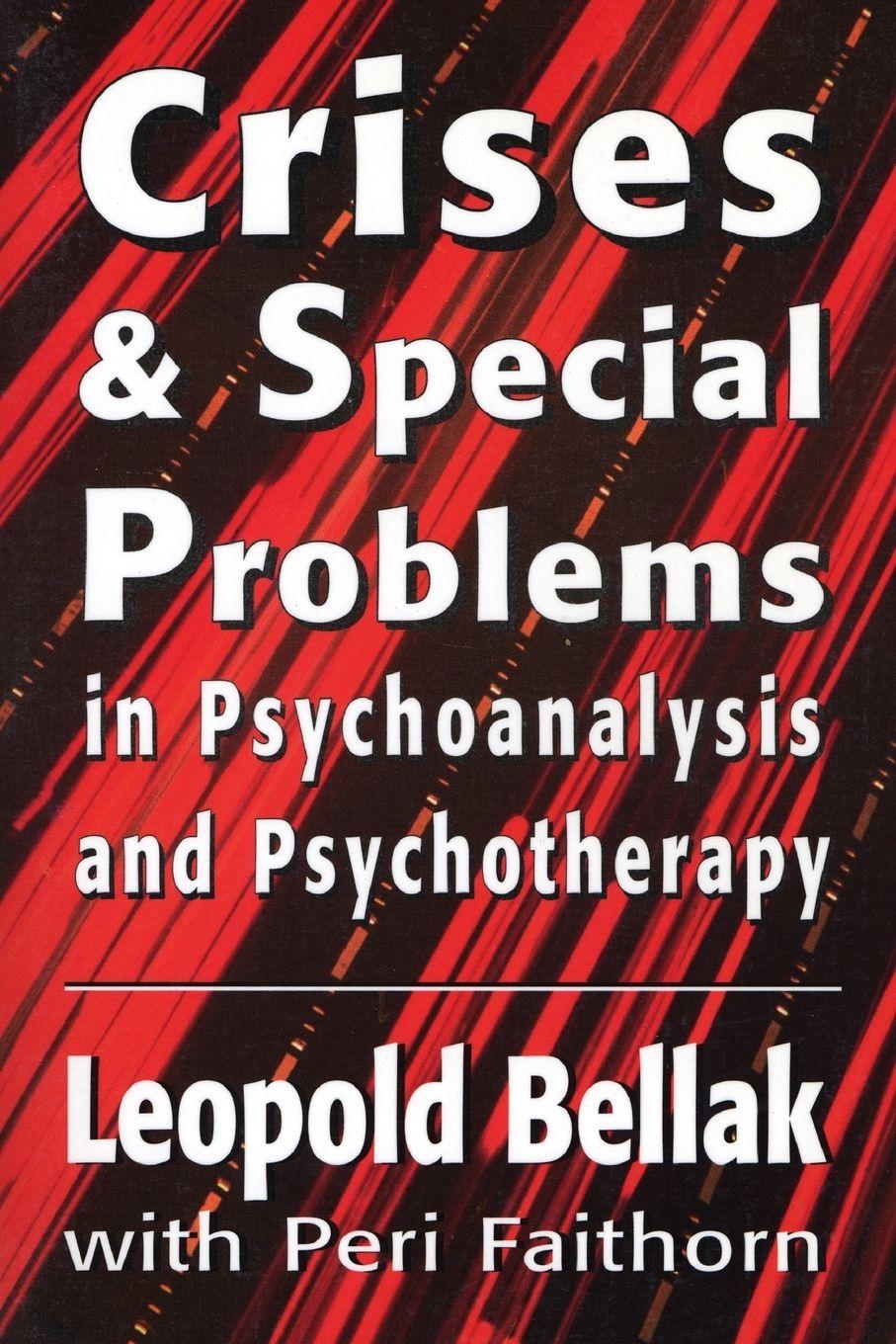 Vorderes Coverbild Crises & Special Problems in Psychoanalysis & Psychotherapy. (The Master Work Series)
