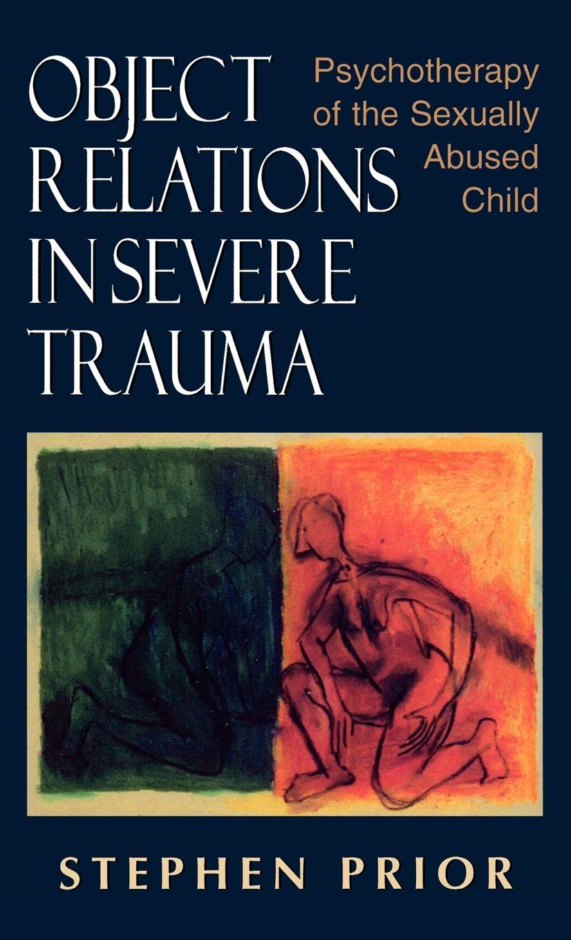 Vorderes Coverbild Object Relations in Severe Trauma