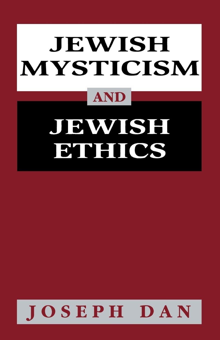 Vorderes Coverbild Jewish Mysticism and Jewish Ethics