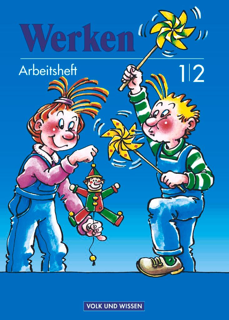 Vorderes Coverbild Werken 1/2. RSR. Arbeitsheft für den Werkunterricht
