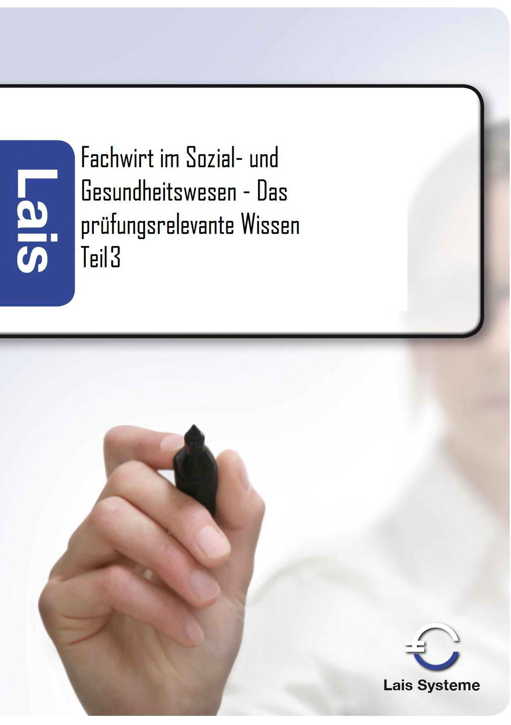 Vorderes Coverbild Fachwirt im Sozial- und Gesundheitswesen - Das prüfungsrelevante Wissen