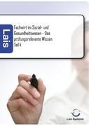 Vorderes Coverbild Fachwirt im Sozial- und Gesundheitswesen - Das prüfungsrelevante Wissen