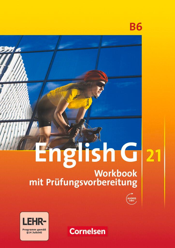 Vorderes Coverbild English G 21. Ausgabe B 6. Workbook mit Audios online